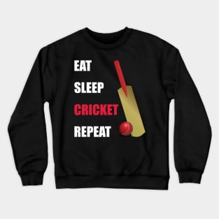 Eat Sleep Cricket Repeat Crewneck Sweatshirt